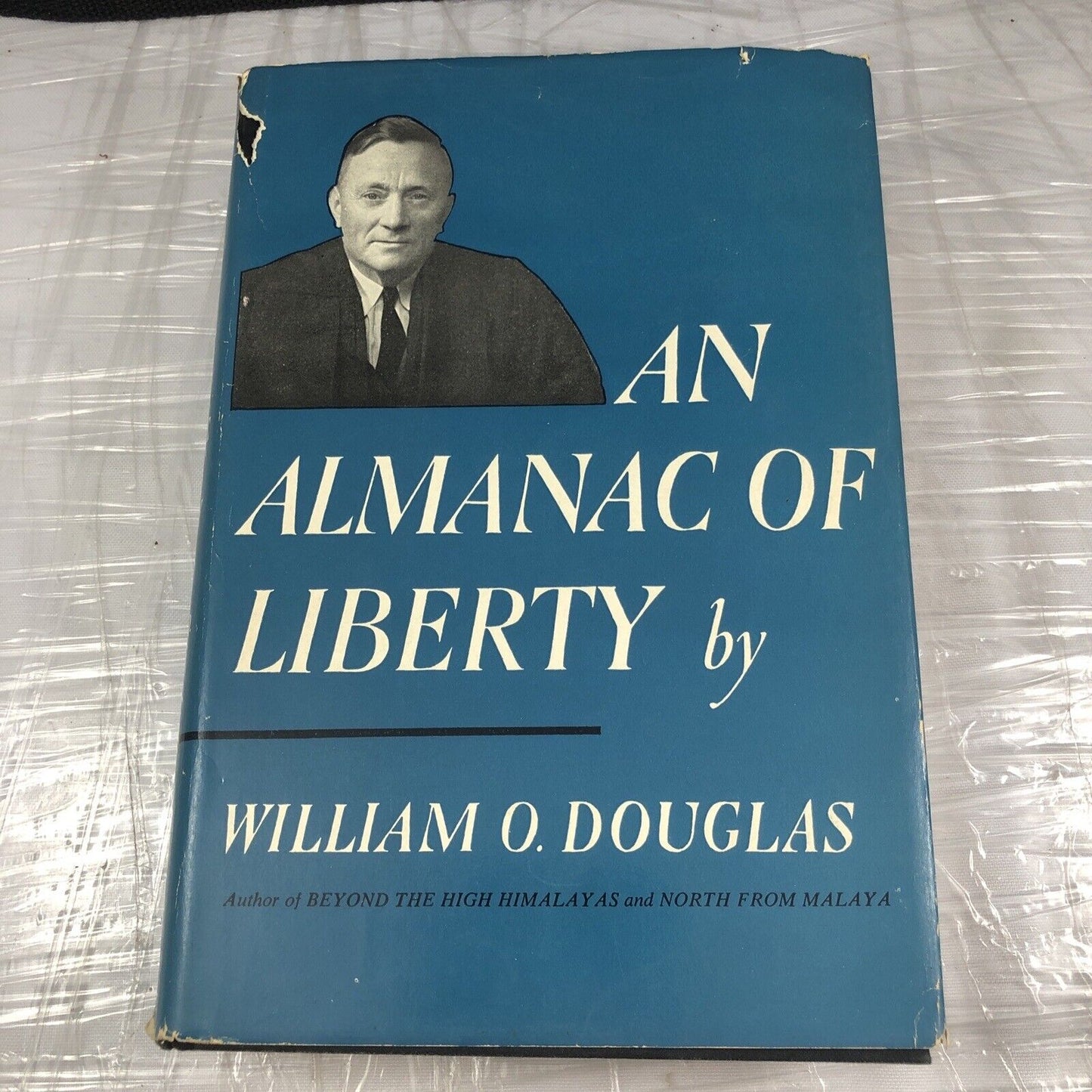 An Almanac of Liberty William O Douglas - 1954 First Edition Hardcover - HC/DJ