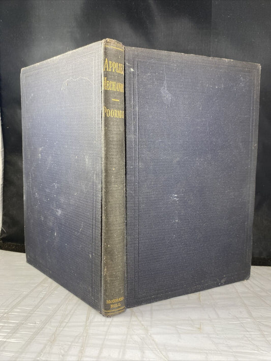 1917 APPLIED MECHANICS Alfred Poorman 1st Ed 4th Impression Vtg School Textbook