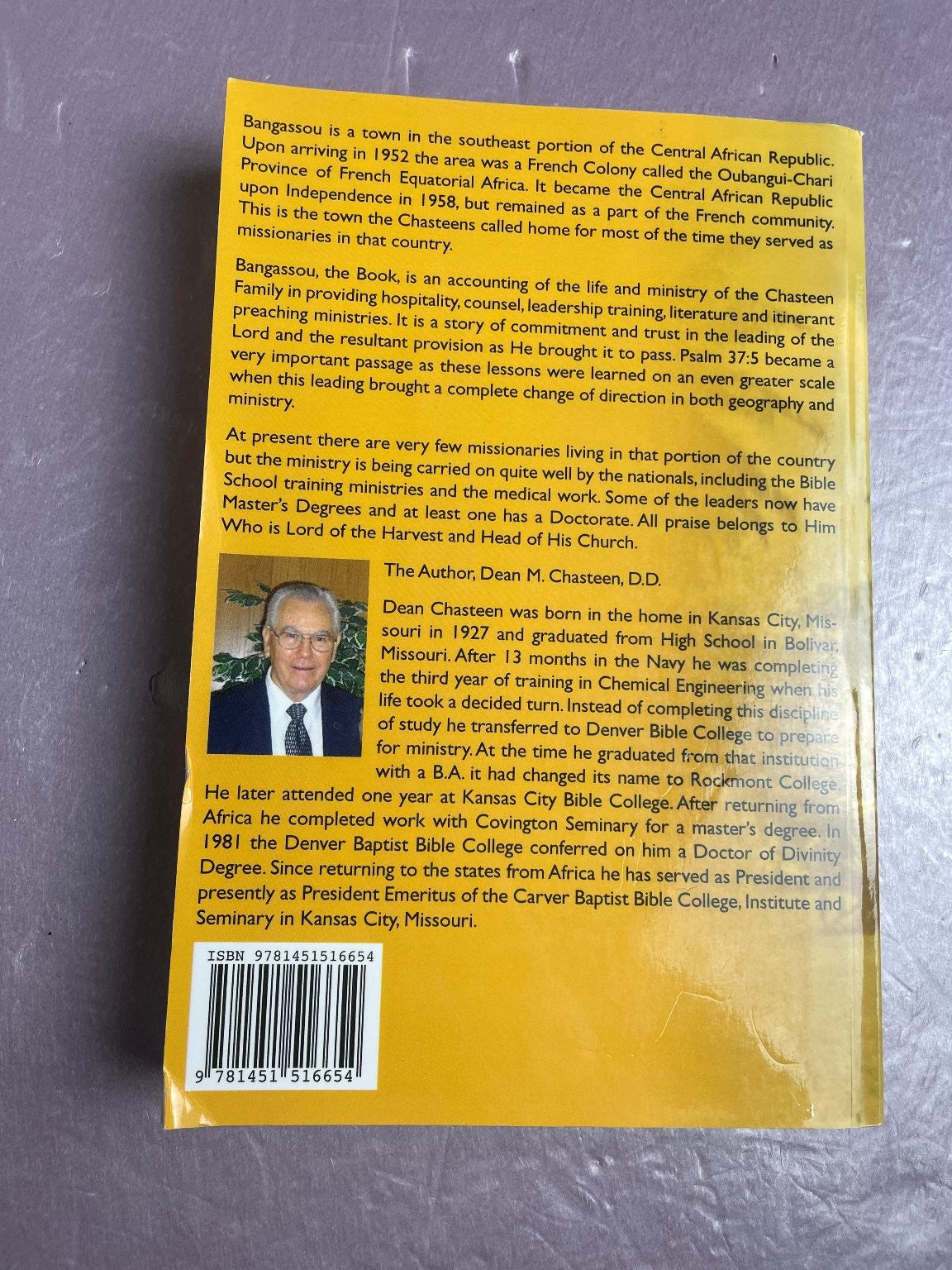 Bangassou Dean M. Chasteen 2010 Signed Memoir Africa Missionary Nonfiction