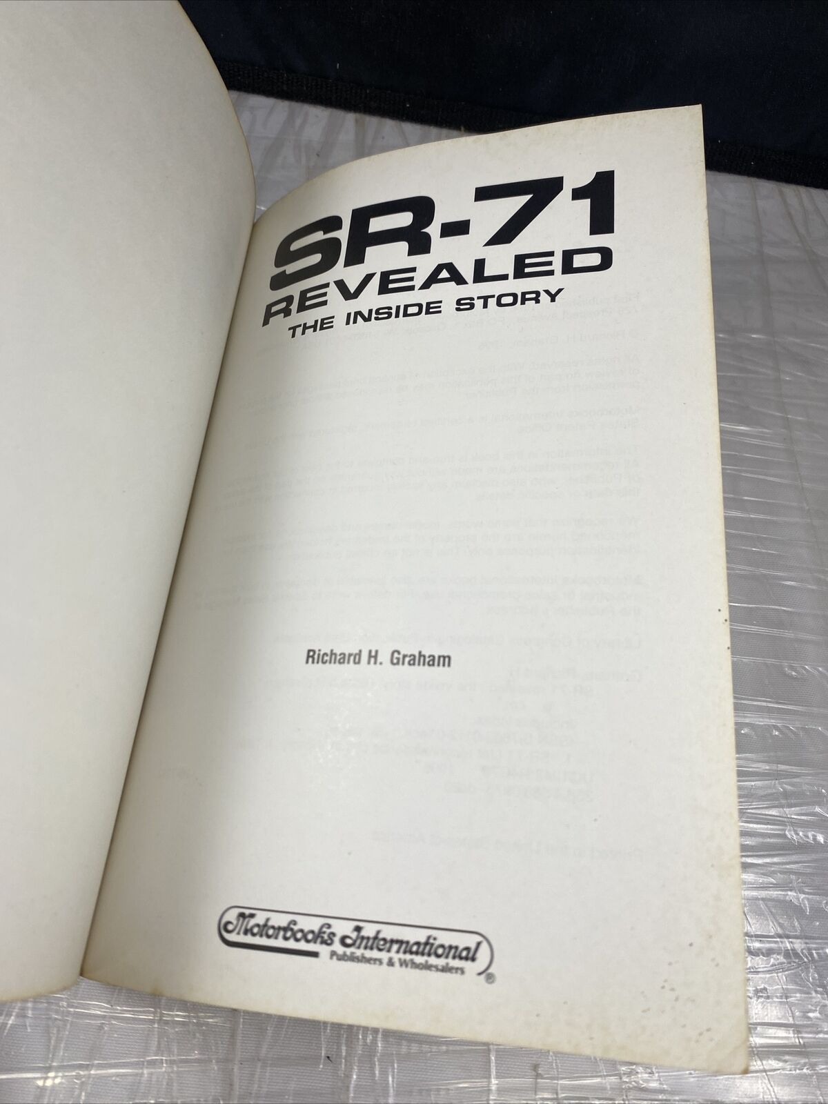 SR-71 REVEALED The Inside Story by Richard H. Graham USAF Pilot Aircraft History