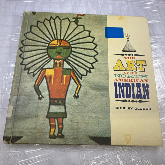 The Art of the North American Indian Vintage 60s Manchester Valley Park Ex Lib