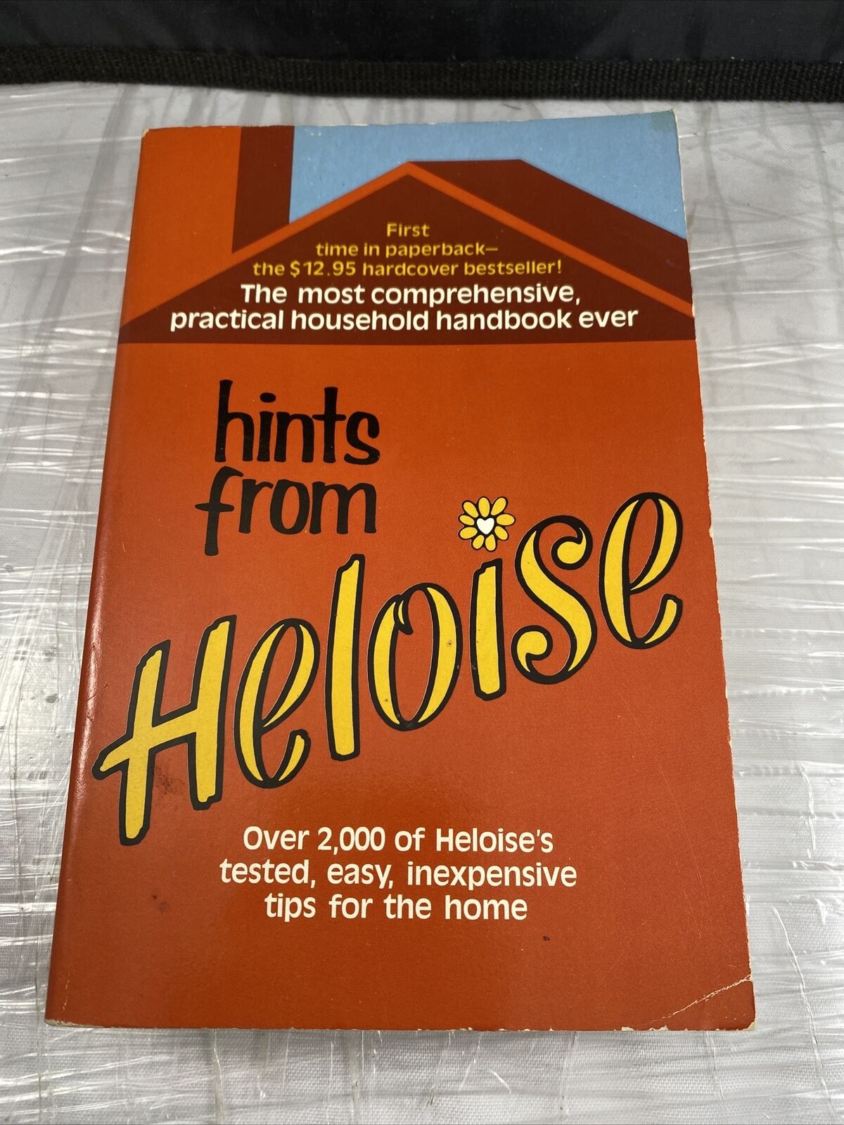 Hints From Heloise by Heloise (Trade Paperback, 1981) Great Condition