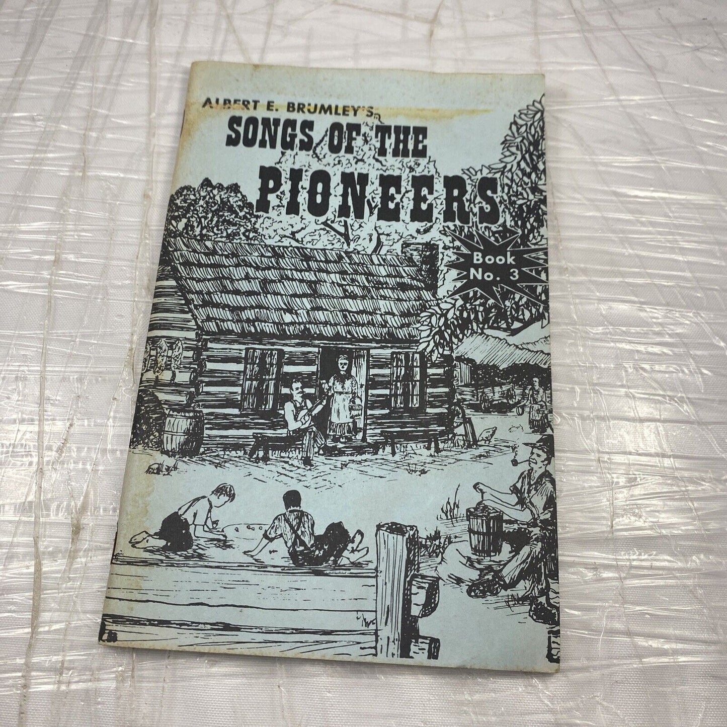 2 Booklets - Albert E. Brumley's  Songs of Pioneers, Campfire Songs Midwestern