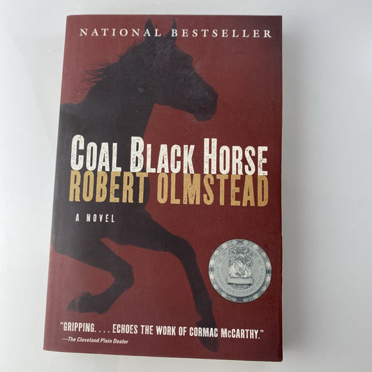Coal Black Horse by Robert Olmstead. First Ed Trade Paperback