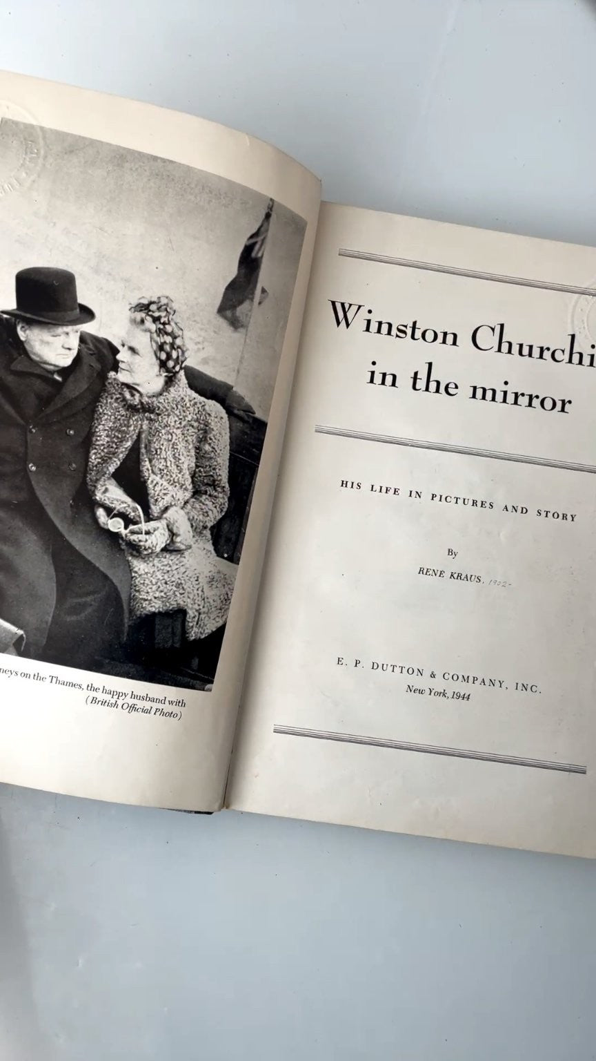 Winston Churchill in the Mirror René Kraus 1944 First Edition Biography