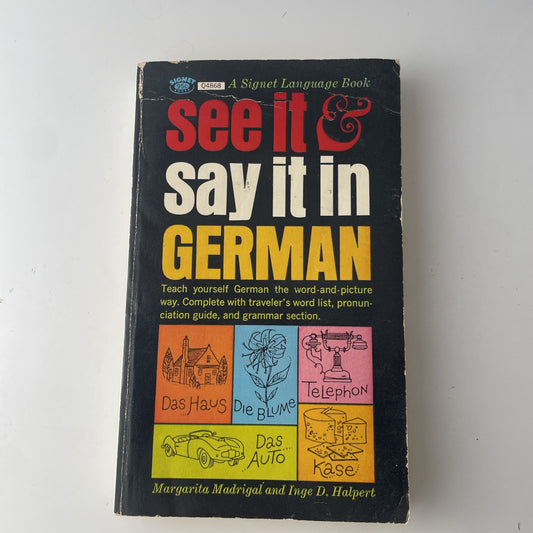 Vintage See It & Say It in German A Signet Language Book by Margarita Madrigal