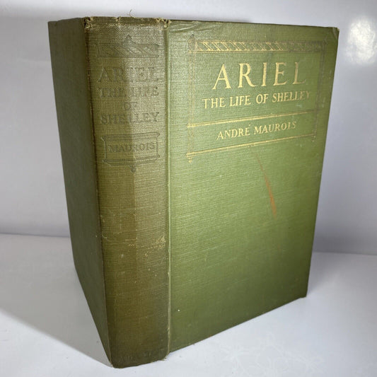 Ariel The Life of Shelley by Andre Maurois 1924 Hardcover Green Antique Novel