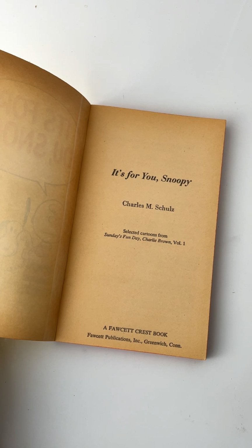 It's for You Snoopy by Charles M. Schulz 1971 Illustrated Fawcett Crest