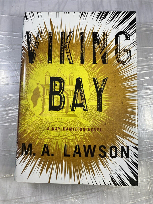 Viking Bay (A Kay Hamilton Novel) - Hardcover By Lawson, M A VERY GOOD BCE