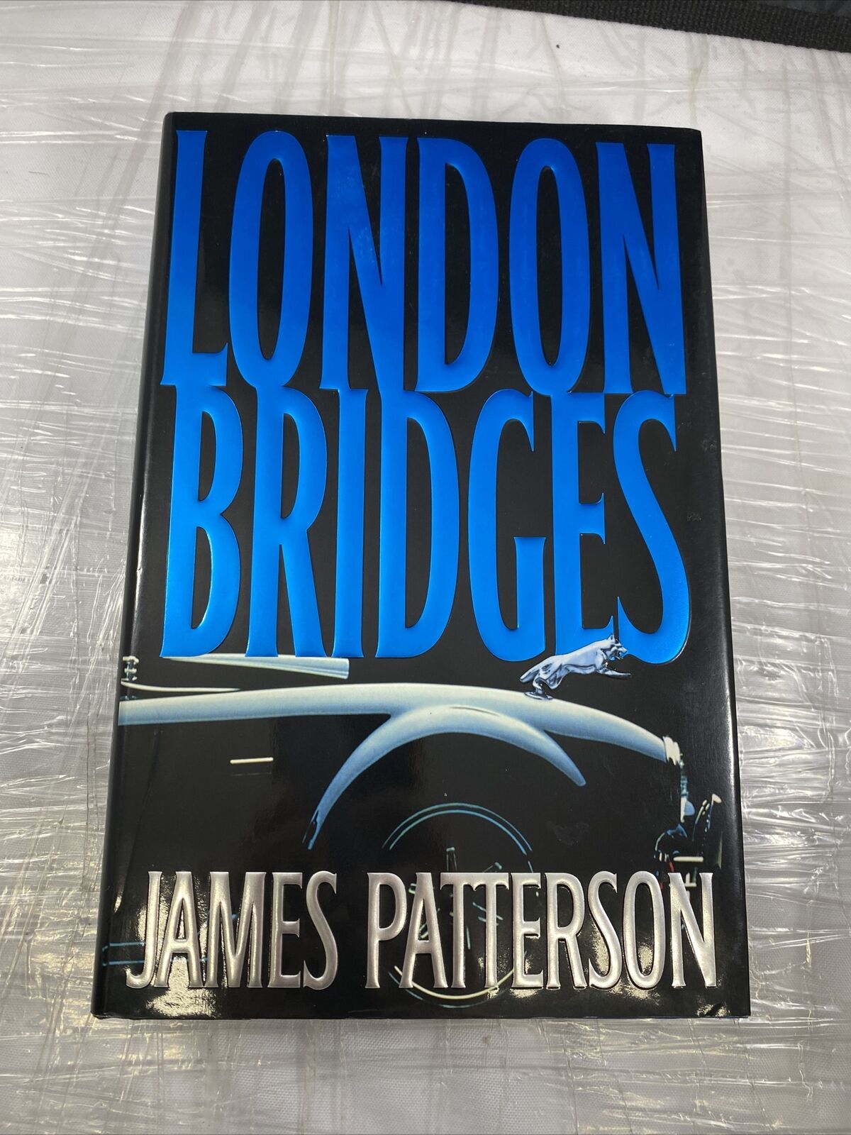 Alex Cross Ser.: London Bridges by James Patterson (2004, Hardcover) 1st EDITION