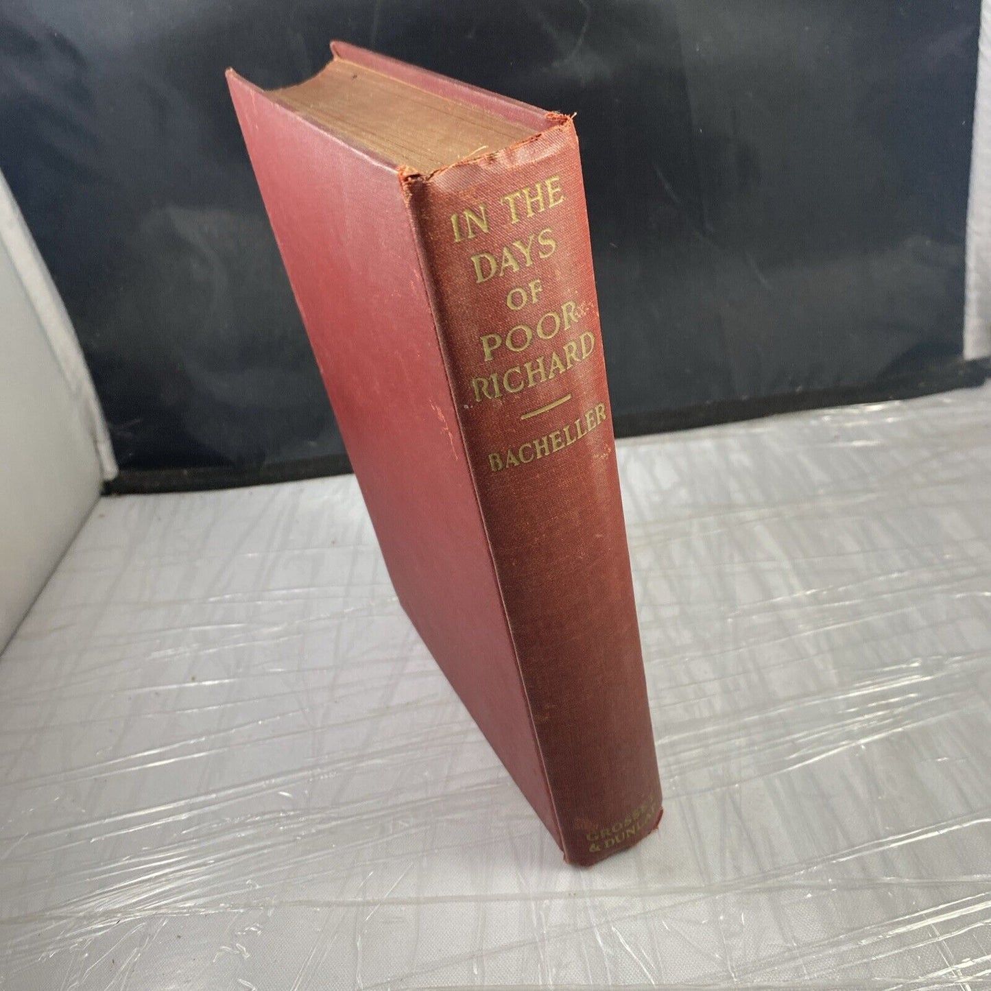 In The Days of Poor Richard Irving Bacheller Copyright 1920s Red Cover Unmarked