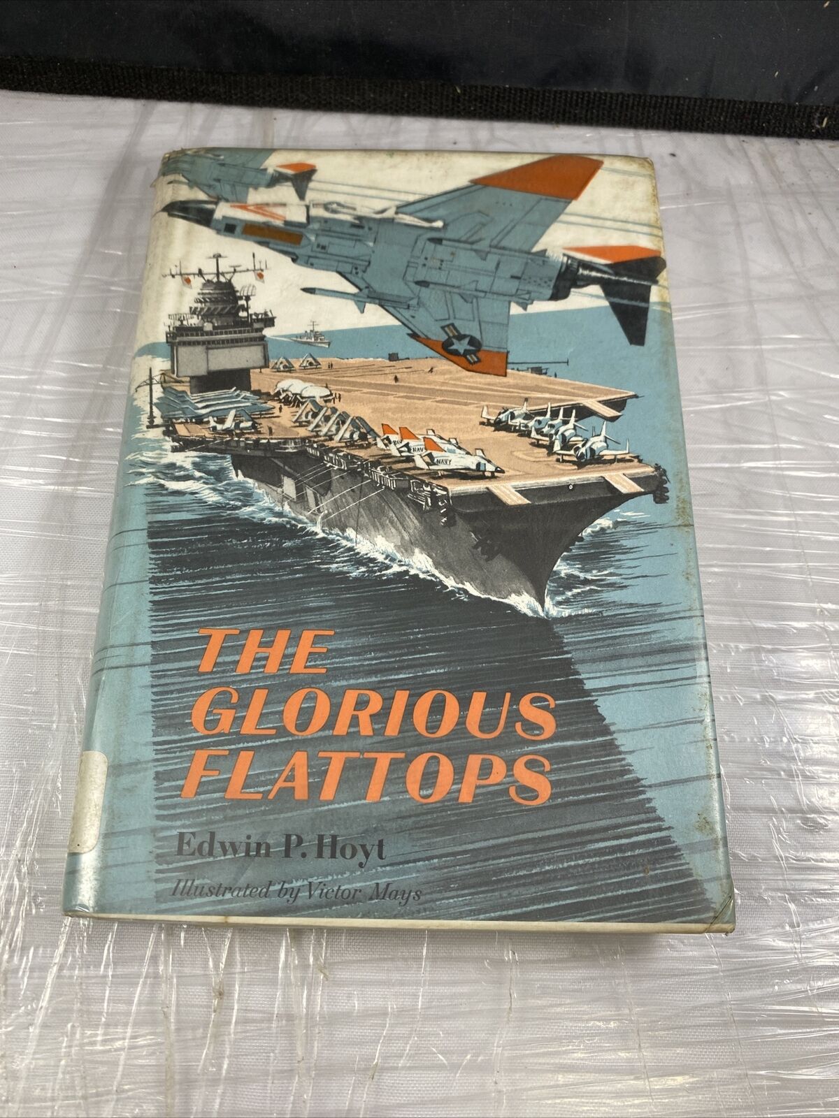 THE GLORIOUS FLATTOPS, EDWIN P. HOYT EX-LIBRARY Vintage 60s Aviation Book