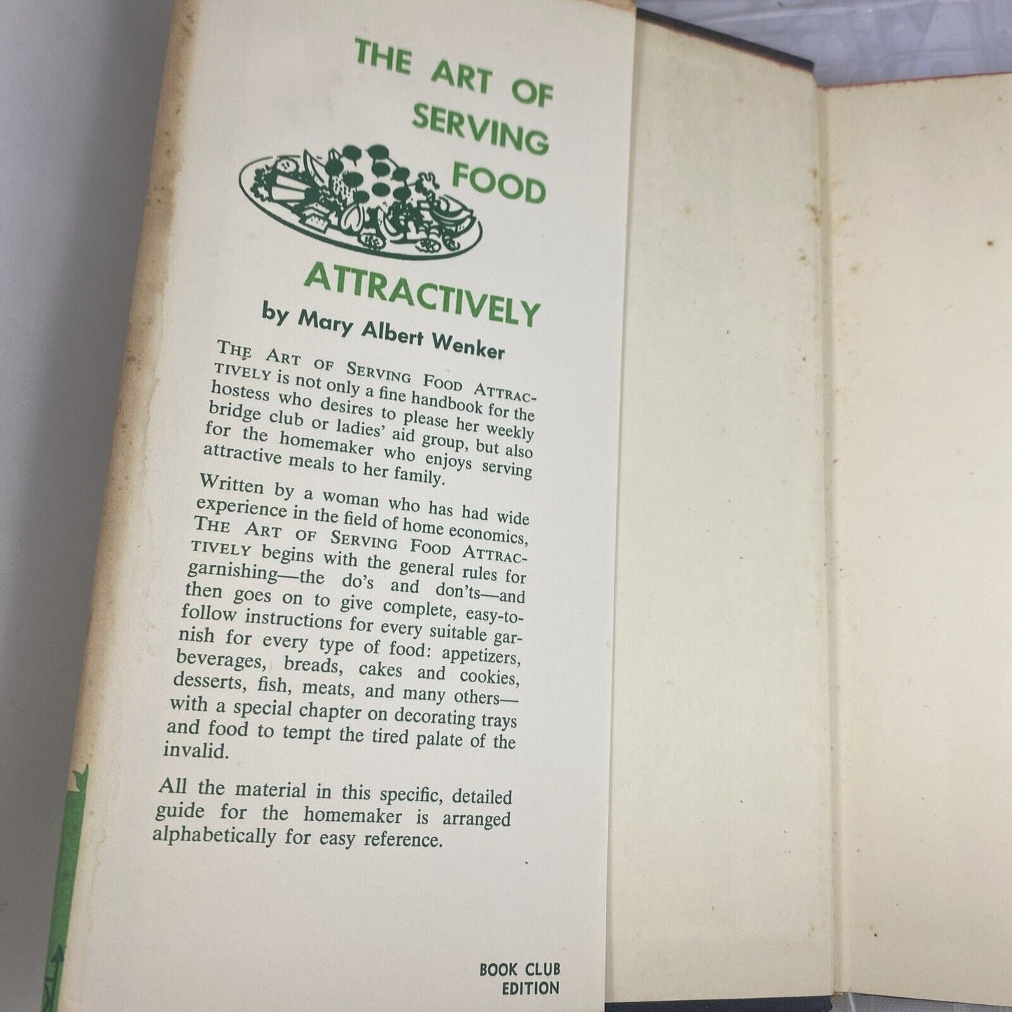 Vintage 50s The Art Of Serving Food Attractively Cookbook Good, Unmarked BCE