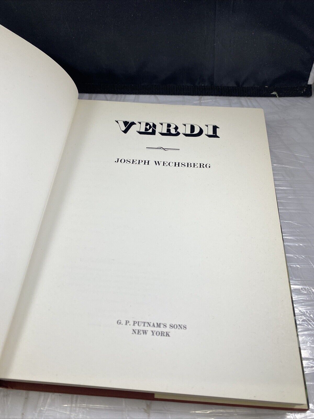 VERDI Joseph Wechsberg 1974 HC DJ First Edition Historical Italian Composer