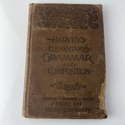 Harvey's Elementary Grammar and Composition Reader 1880 Antique Textbook English