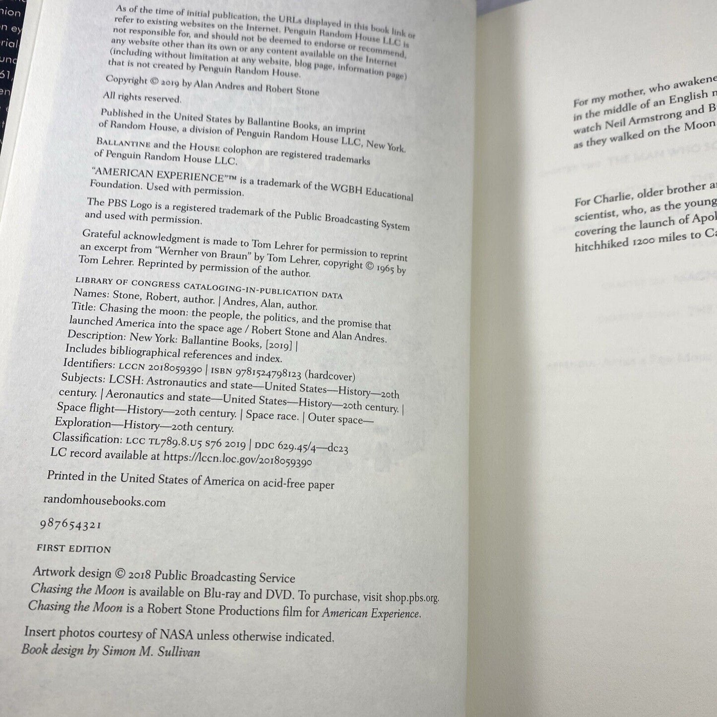 CHASING THE MOON: THE PEOPLE, THE POLITICS, AND THE By Robert Stone 1st Print!