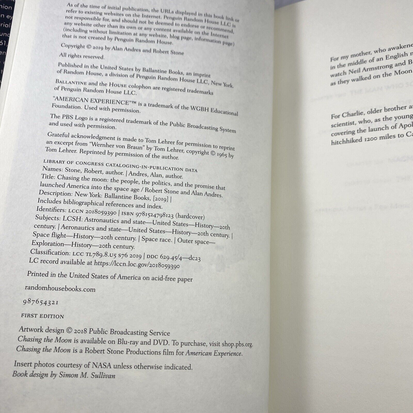 CHASING THE MOON: THE PEOPLE, THE POLITICS, AND THE By Robert Stone 1st Print!