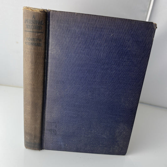 A Personal Record by Joseph Conrad Antique 1923 Hardcover - Doubleday Printing
