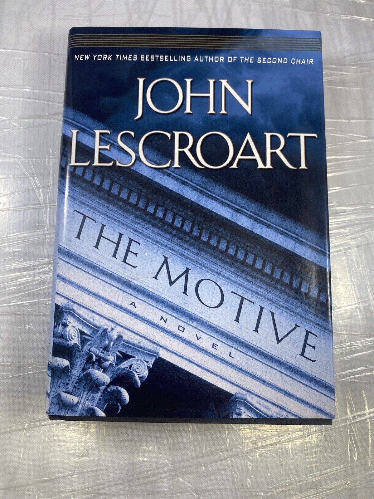 The Motive (Dismas Hardy, Book 10) - Hardcover By Lescroart, John - VERY GOOD