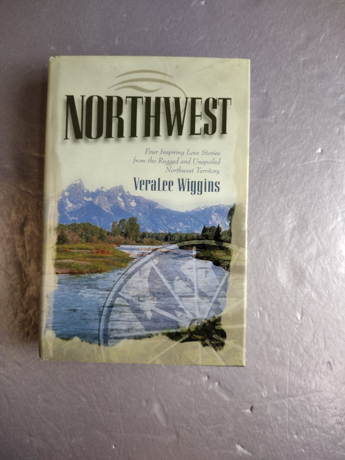 Northwest Veralee Wiggins 2000 Crossings Book Club Christian Historical Fiction