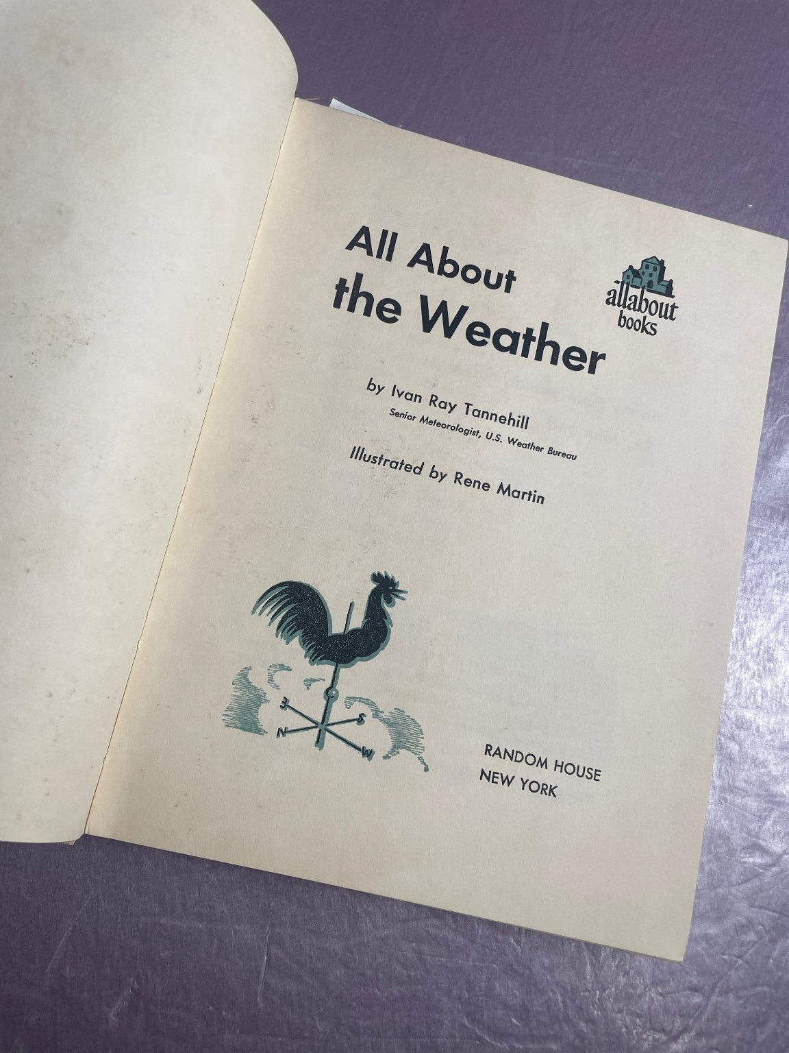 All About the Weather Ivan Ray Tannehill 1953 10th Printing Illustrated Random