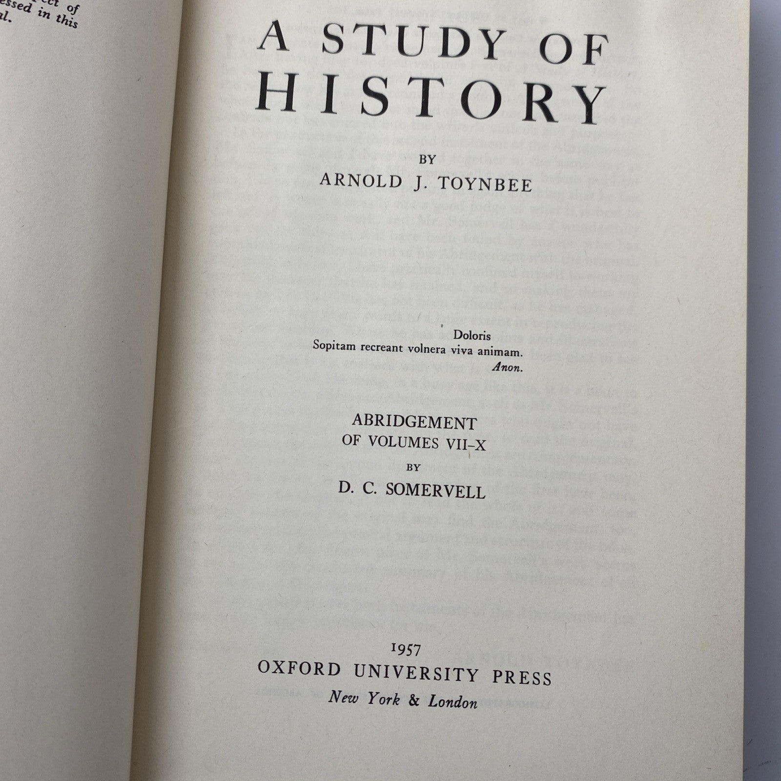 A Study of History: Abridged Version of Vol 7-10, A Toynbee, 1957, Oxford