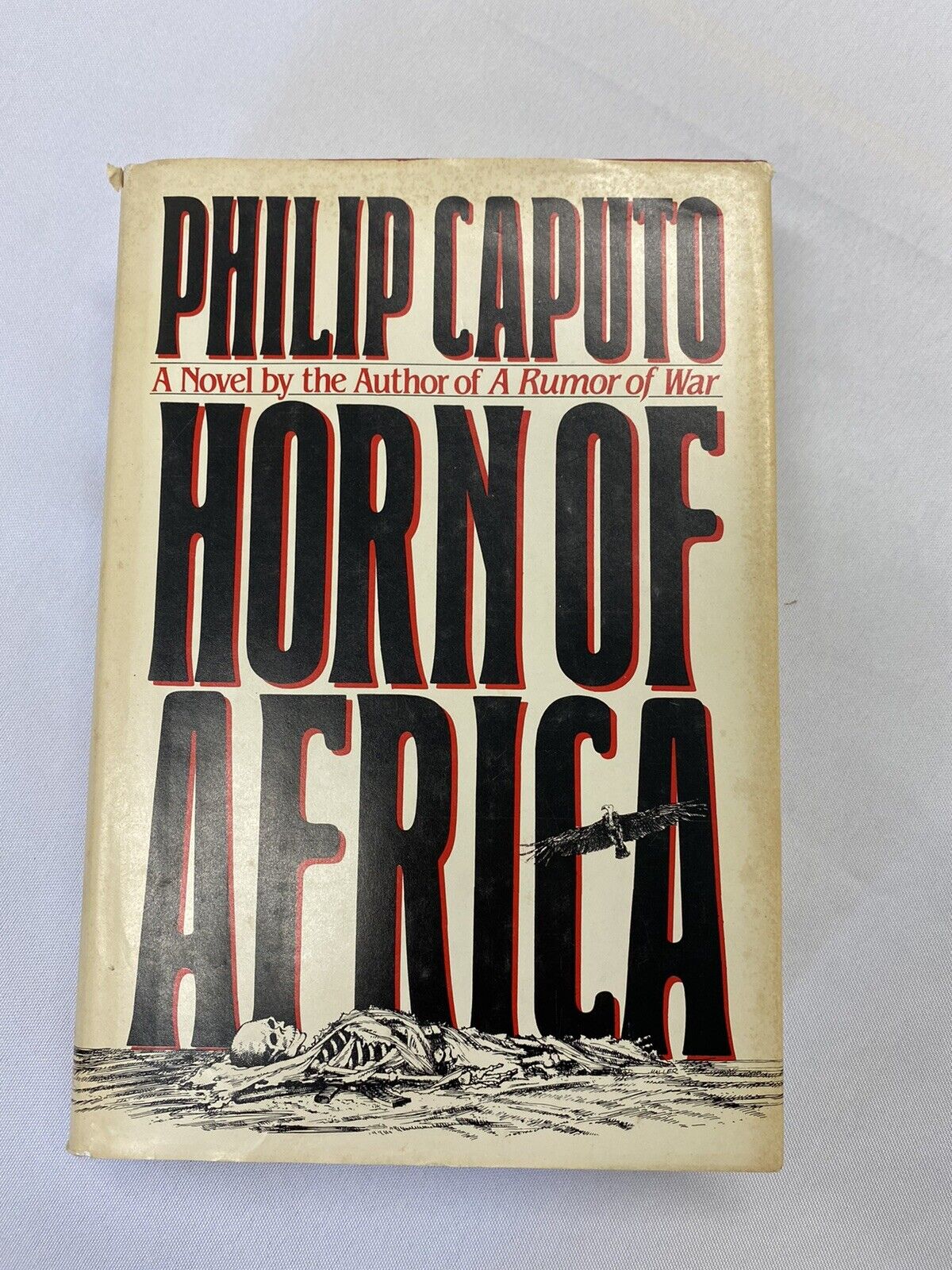 Horn of Africa by Philip Caputo FIRST EDITION HB