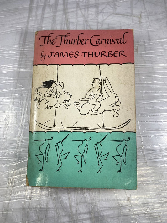 The Thurber Carnival by James Thurber 1945 1st Edition