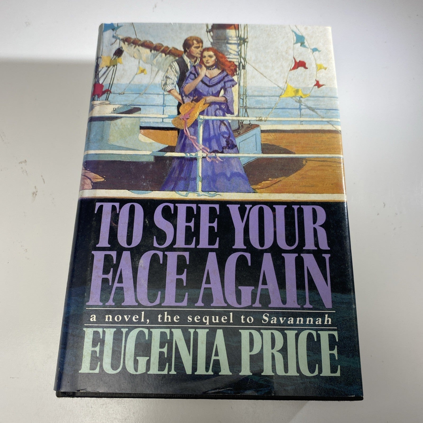 To See Your Face Again - Eugenia Price 1985- 1st Edition 1st Printing