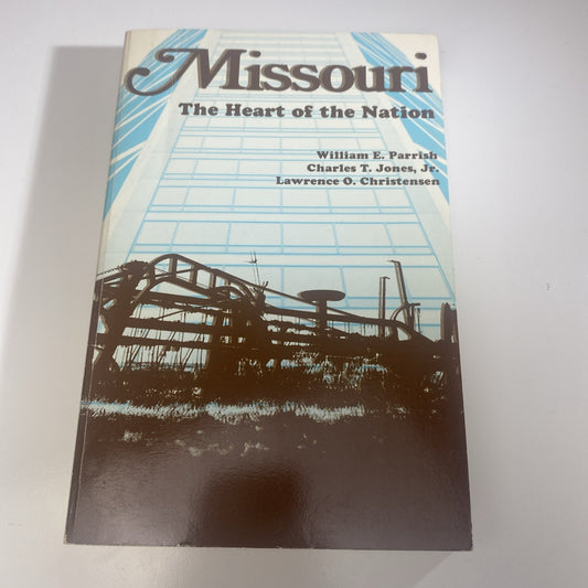 History Of Missouri : Heart of the Nation by Charles Jones (Trade Paperback)