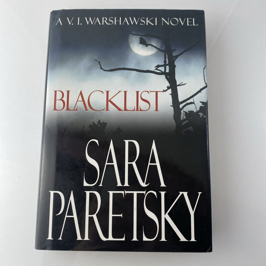 Blacklist; V.I. Warshawski Novel - Sara Paretsky, Book Club Edition hardcover