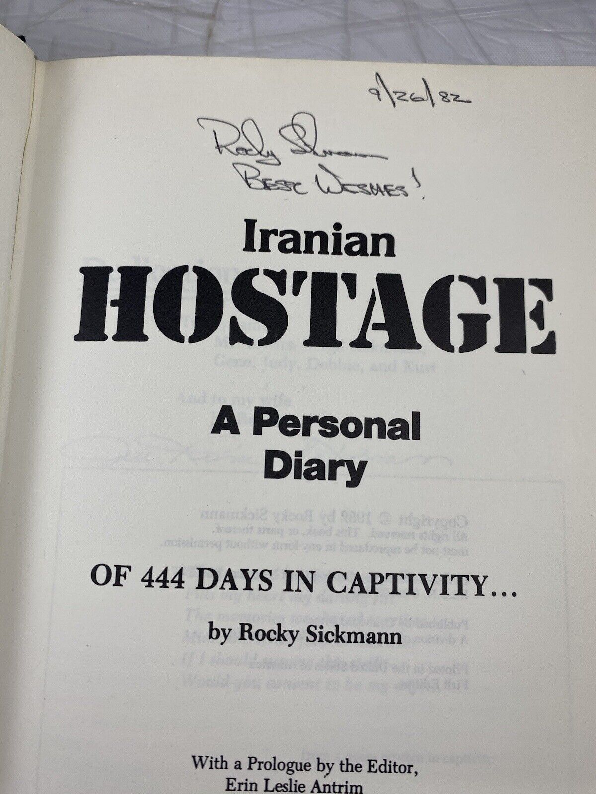 Iranian Hostage: A Personal Diary of 444 Days POW Survivor. Signed By Auth+wife