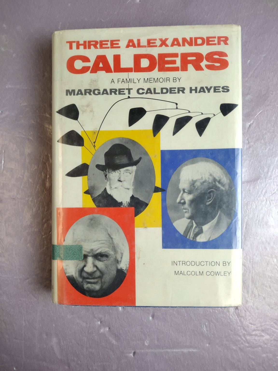 Three Alexander Calders Margaret Calder Hayes 1977 Memoir Art History Eriksson
