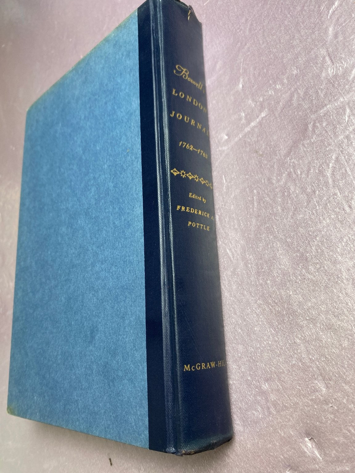 Boswell's London Journal 1762-1763 Pottle 1950 First Ed. History McGraw-Hill