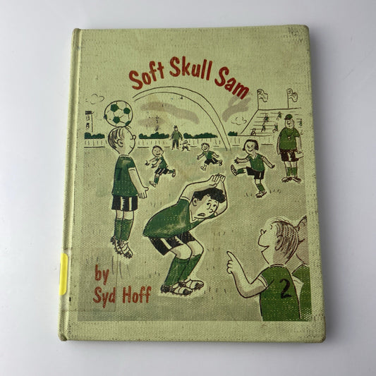 Soft Skull Sam By Sys Hoff (Vintage Childrens Hardcover Book 1981) First Edition