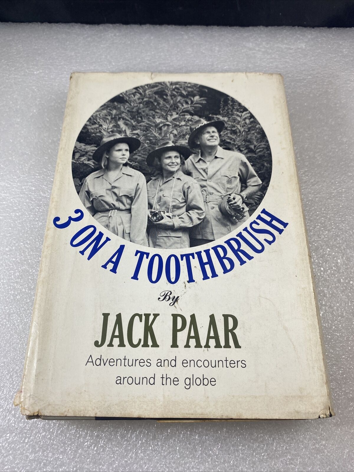 Vintage 3 On a Toothbrush 1965 Jack Paar Hardcover Vintage 60s Travel Stories