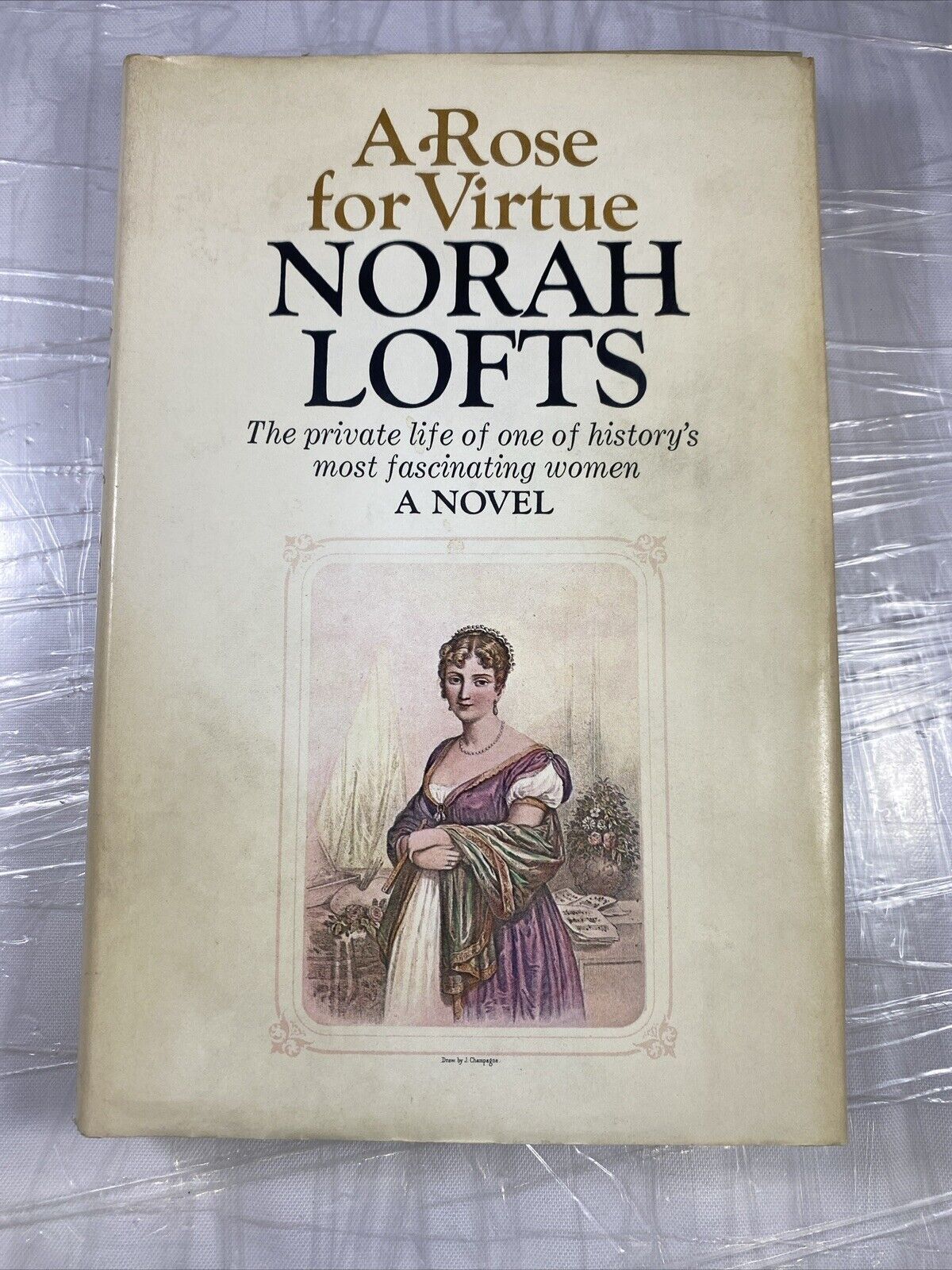 VINTAGE A Rose for Virtue - by Norah Lofts - 1971 Hardcover GOOD BCE