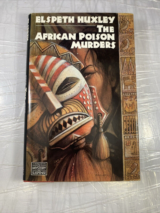 1988 THE AFRICAN POISON MURDERS Elspeth Huxley HB DJ Mystery Suspense Novel