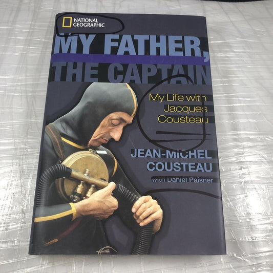 My Father, the Captain: My Life With Jacques Cousteau Nat Geo Very Good!