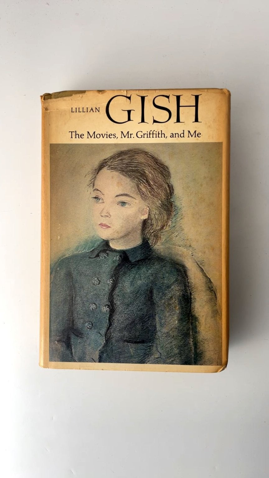 Lillian Gish The Movies Mr Griffith and Me 1969 First Edition
