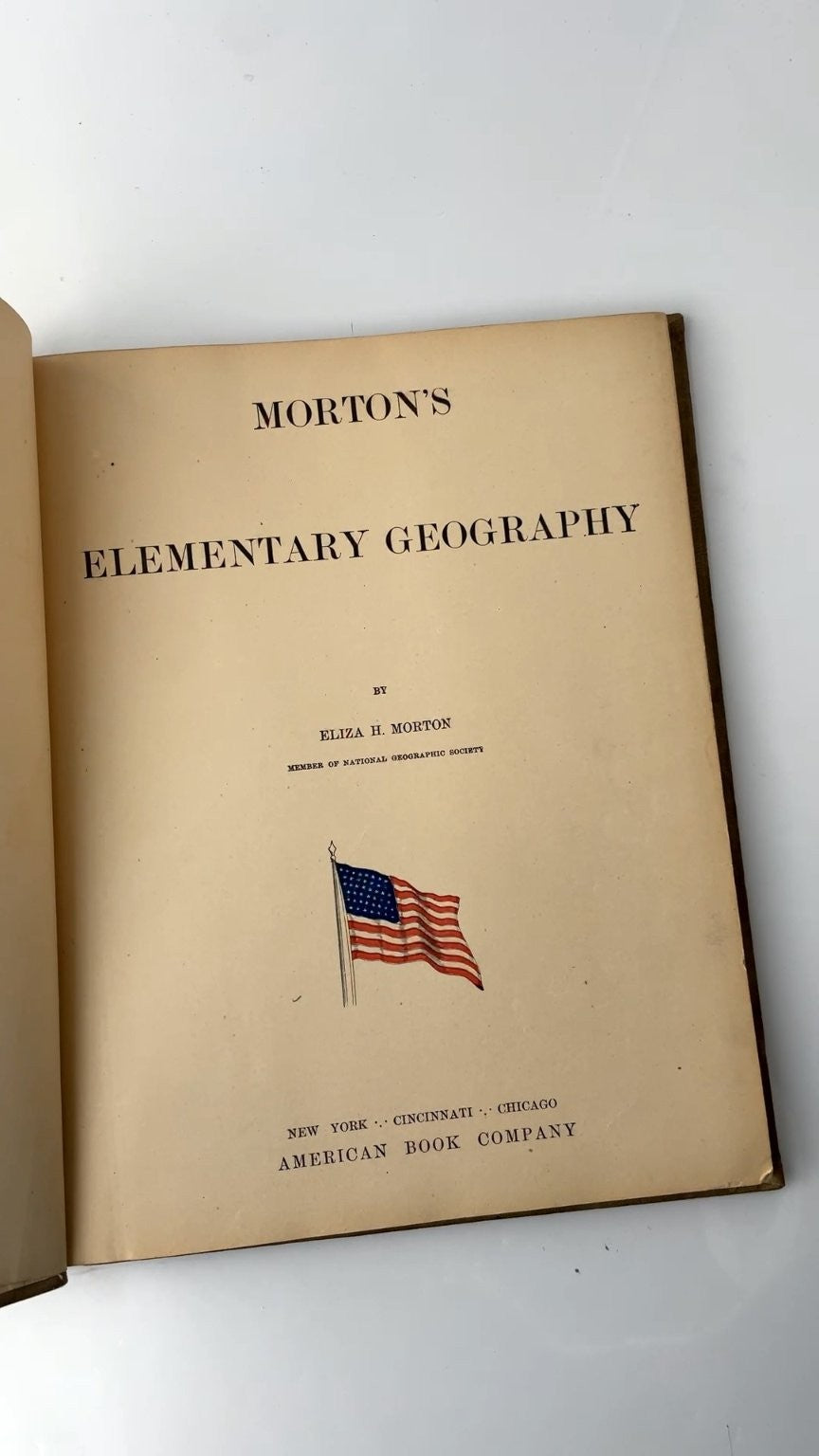 Morton's Elementary Geography by Eliza H. Morton 1900 Illustrated