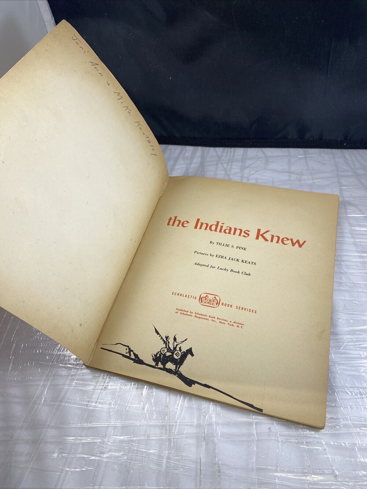 The Indians Knew by Tillie S Pine Illus. by Ezra Jack Keats, Scholastic, 1973 ed