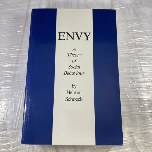 Envy: A Theory of Social Behaviour by Schoeck, Helmut Rare Psychology Sociology