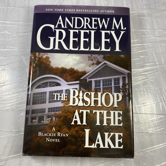 The Bishop at the Lake: A Bishop Blackie Ryan Novel Mystery Fiction Forge BCE