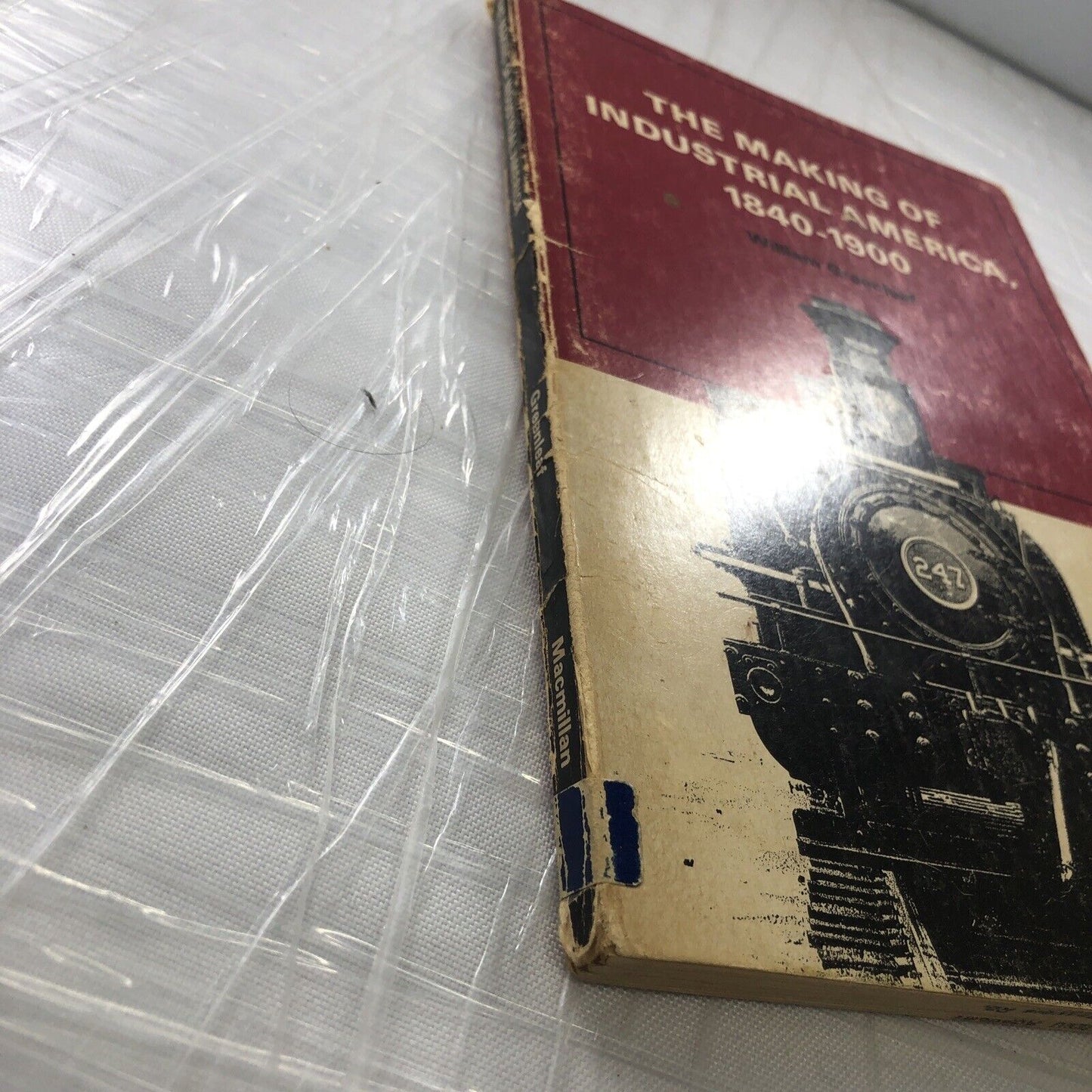 The Making Of Industrial America 1840-1900 - William Greenleaf 1969 Rare Vintage