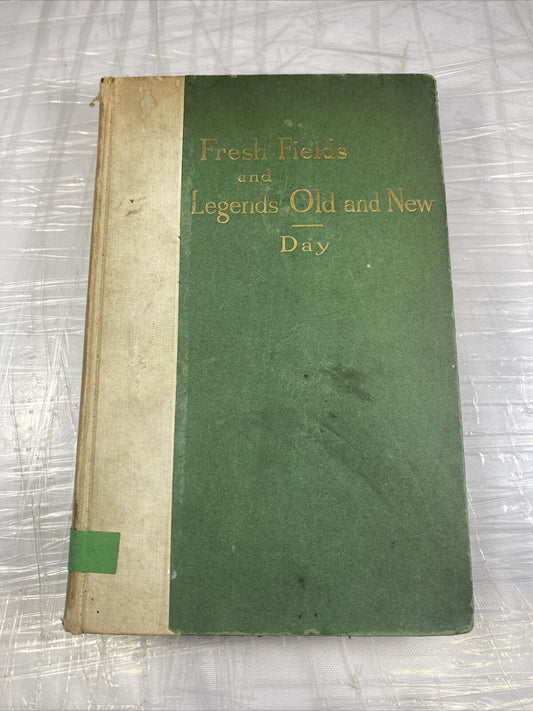 Fresh Fields, and Legends Old and New by Sarah J. Day Antique American Poetry