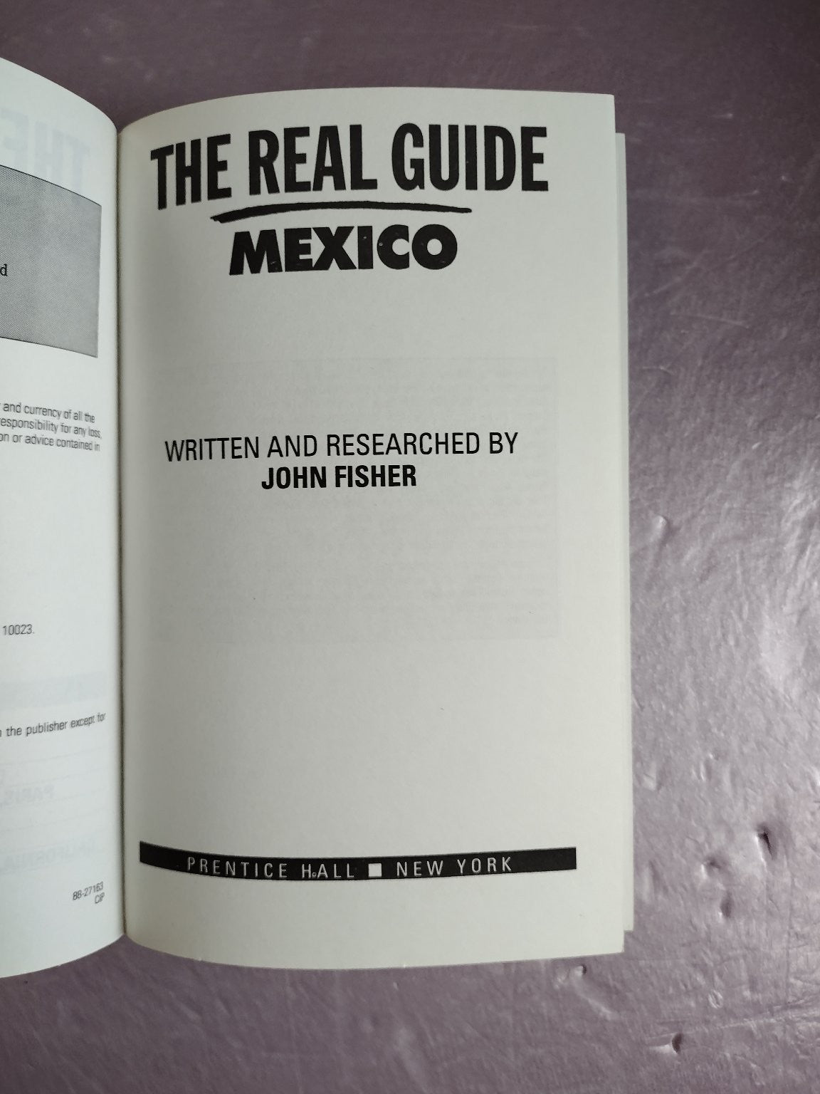 The Real Guide Mexico John Fisher 1990 Travel Guide Prentice Hall Paperback