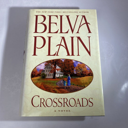 Crossroads by Belva Plain 2008  Hardcover Book Club Edition Clean Book