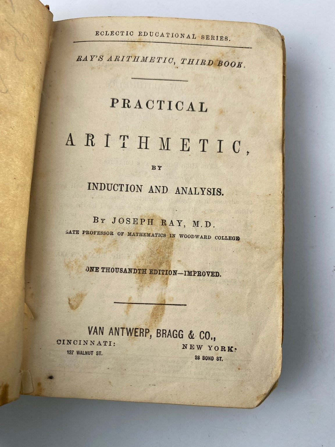 Ray's Practical Arithmetic Joseph Ray 1881 1000th Edition Eclectic Antique! Van