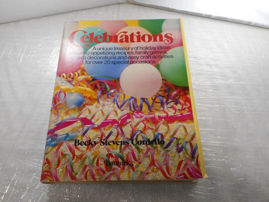 Celebrations: A Unique Treasury of Holiday Ideas Appetizing Butterick Book 